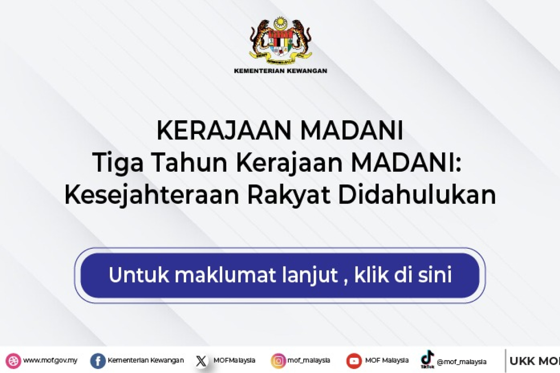 3 Tahun Kerajaan MADANI